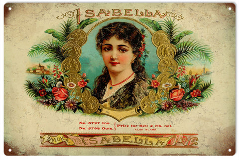 Vintage Isabella Cigar Sign