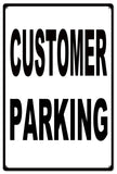 Customer Parking Sign