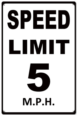 Speed Limit 5 MPH Sign