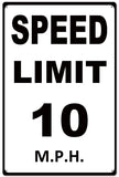 Speed Limit 10 MPH Sign