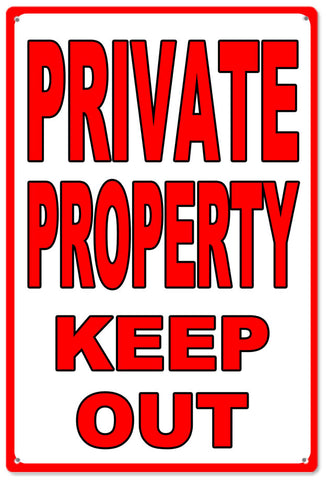 Private Property Keep Out Sign