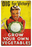 Vintage grow Your Own Vegetables Sign