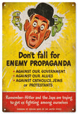 Vintage Enemy Propaganda Sign
