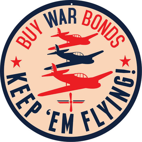 War Bonds Sign 14 Round