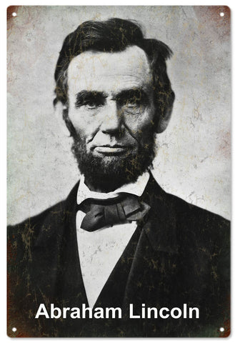 Vintage Abraham Lincoln Presidential Metal Sign