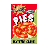 Pizza Pies Metal Sign Wall Decor 16 x 24