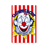 Clown Shoot Metal Sign Wall Decor 12 x 18