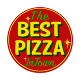 Best Pizza Metal Sign Wall Decor 14 x 14