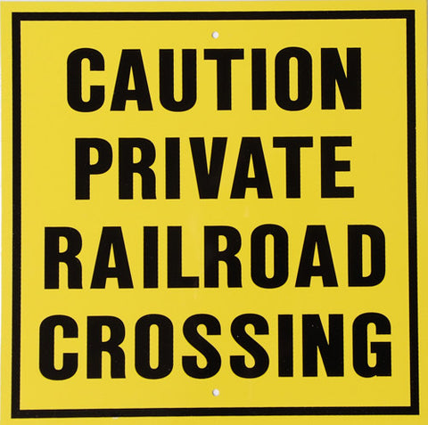 RR-13 Caution Private Railroad Sign