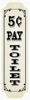 RR-140P Pay Toilet 5 Cent Sign