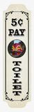 RR-140 Pay Toilet 5 cent Sign