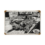 Half Moon Bay Drag Strip Metal Sign Wall Decor 12 x 18
