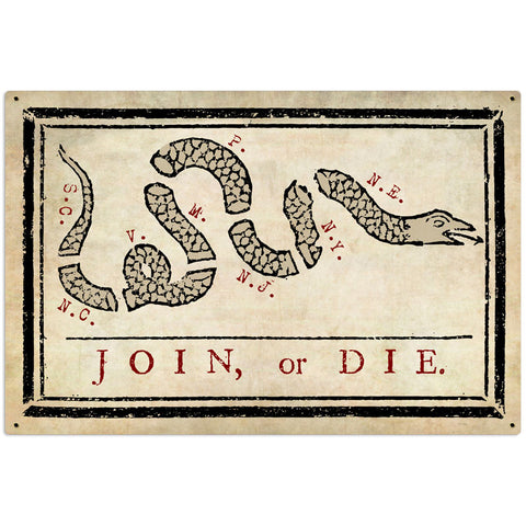 Join or Die Metal Sign Wall Decor 36 x 24