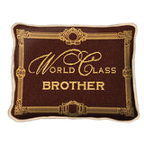 World Class Brother Pillow