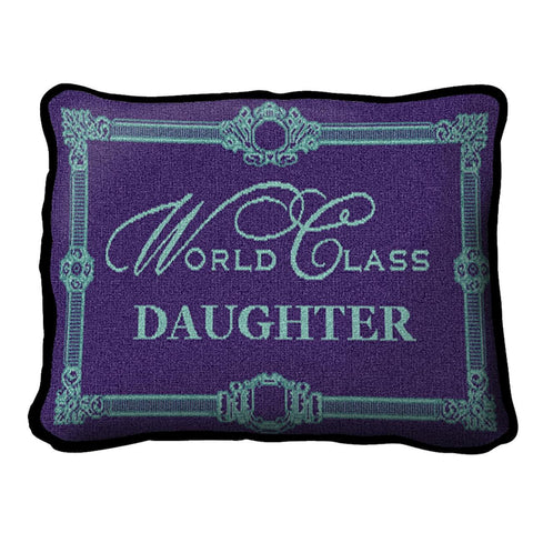 World Class Daughter Pillow