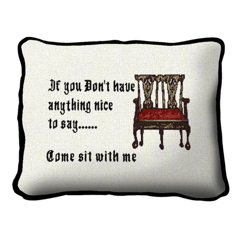 Come Sit With Me Pillow