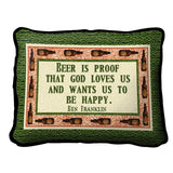 Beer Is Proof Pillow