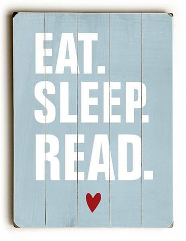 Eat Sleep Read Wood Sign 25x34 (64cm x 87cm) Planked