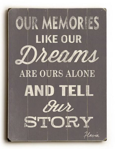 Our Memories Wood Sign 18x24 (46cm x 61cm) Planked