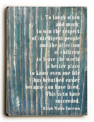 To laugh often Wood Sign 9x12 (23cm x 31cm) Solid