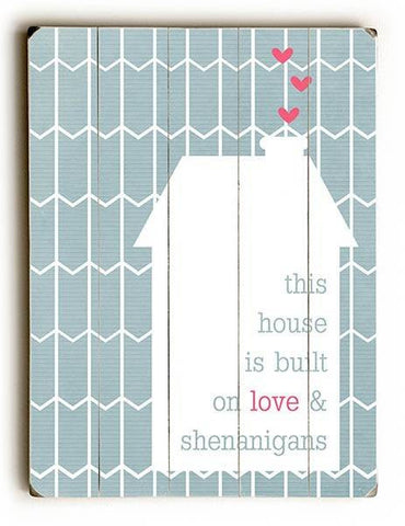 Love and Shenanigans Wood Sign 9x12 (23cm x 31cm) Solid