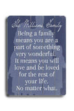 Being a Family - Blue Wood Sign 18x24 (46cm x 61cm) Planked