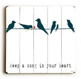 Keep A Song In Your Heart Wood Sign 13x13 Planked