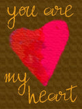 You are my heart - brown Wood Sign 18x24 (46cm x 61cm) Planked