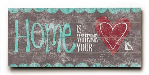 Home is where your heart is - long Wood Sign 10x24 (26cm x61cm) Planked