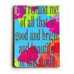 You remind me Wood Sign 9x12 (23cm x 31cm) Solid
