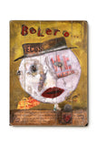 Bolero Wood Sign 14x20 (36cm x 51cm) Planked