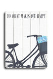 Do what makes you happy - Blue Flowers Wood Sign 18x24 (46cm x 61cm) Planked