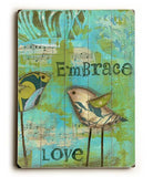 Embrace Love Wood Sign 25x34 (64cm x 87cm) Planked