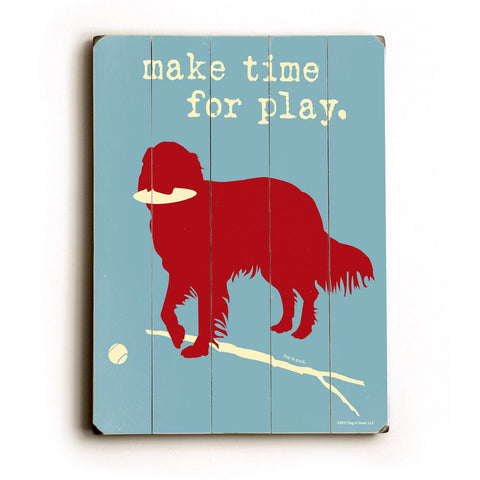 Make time for play Wood Sign 18x24 (46cm x 61cm) Planked