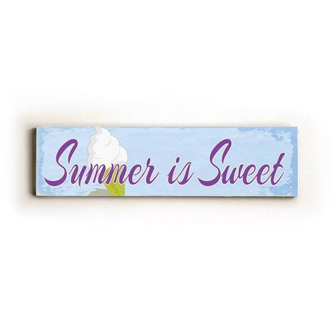 Summer is Sweet Wood Sign 6x22 (16cm x56cm) Solid
