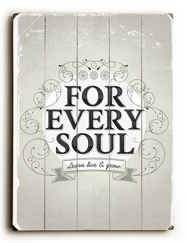 Every Soul Wood Sign 30x40 (77cm x102cm) Planked