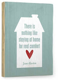 Nothing like staying home Wood Sign 18x24 (46cm x 61cm) Planked