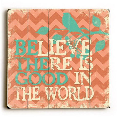 Be the good Wood Sign 30x30 (77cm x 77cm) Planked