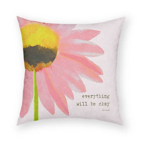 Everything Will Be Ok Pillow 18x18