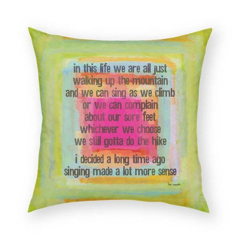 In This Life Pillow 18x18
