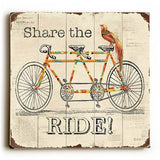 Share the Ride Wood Sign 13x13 Planked