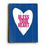 Bless your Heart Wood Sign 9x12 (23cm x 31cm) Solid