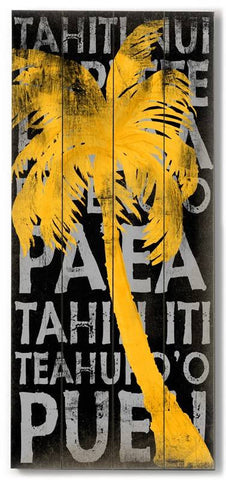 Tahiti Palm Wood Sign 10x24 (26cm x61cm) Planked