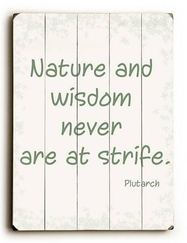 Nature and Wisdom Wood Sign 12x16 Planked