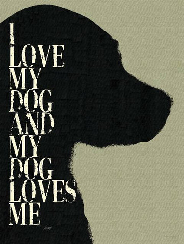 I love my dog and my dog loves me Wood Sign 9x12 (23cm x 31cm) Solid
