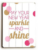 New Years Sparkle Wood Sign 9x12 (23cm x 31cm) Solid