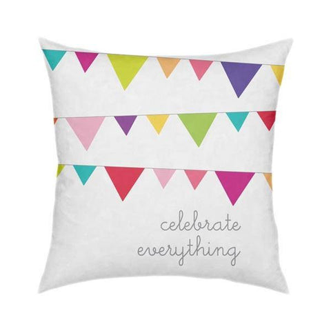 Celebrate Everything Pillow 18x18