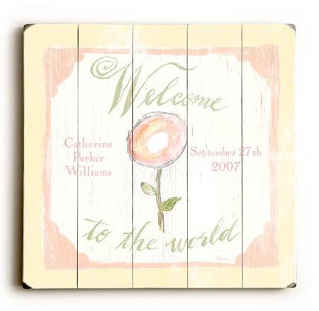 0002-9016-Welcome to the World Wood Sign 30x30 (77cm x 77cm) Planked