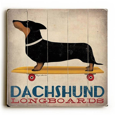 Dachshund Longboards Wood Sign 18x18 (46cm x46cm) Planked