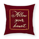 Follow Your Heart Pillow 18x18